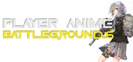 PABG: PLAYER ANIME BATTLEGROUNDS Cheat Engine/CT