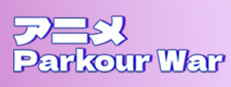 アニメ Parkour War cover