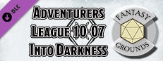 Fantasy Grounds - D&D Adventurers League 10-07 Into Darkness Small Capsule Image