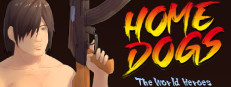 Home Dogs: The World Heroes cover