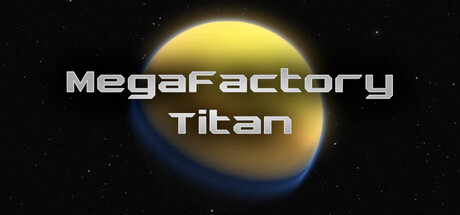 MegaFactory Titan steam charts