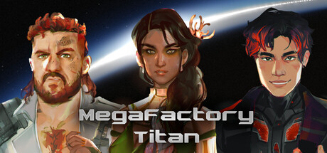 超级工厂泰坦/MegaFactory Titan Build.22787718|策略战棋|容量638MB|官方中文版-星游乐园