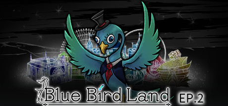 青鳥樂園 Blue Bird Land EP.2 下篇 banner