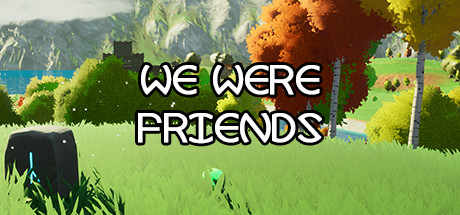 Image for WeWereFriends