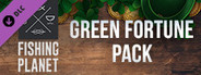 Fishing Planet: Green Fortune Pack