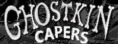 Ghostkin Capers