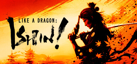 Like a Dragon: Ishin! by RGG Studio - Game from developer catalog