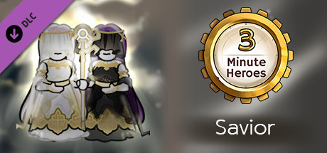 3 Minute Heroes - Savior (Priest Skin) banner image