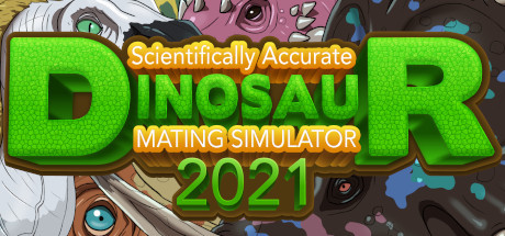 Scientifically Accurate Dinosaur Mating Simulator 2021 Cover Image