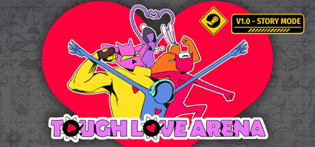 Tough Love Arena