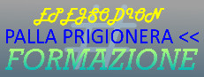EPEJSODION Palla Prigioniera Formazione