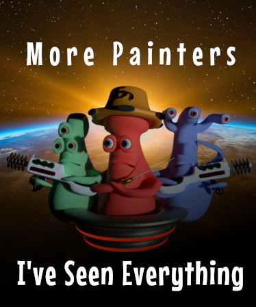 I've Seen Everything - More Painters