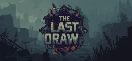 The Last Draw