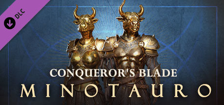 Conqueror's Blade-Minotauro
