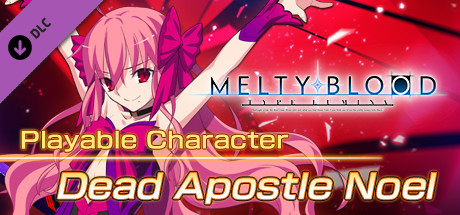 MELTY BLOOD: TYPE LUMINA - Dead Apostle Noel Playable Character