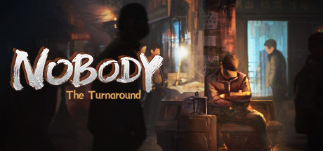 Nobody - The Turnaround crack status