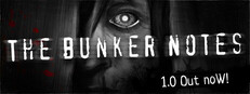 The Bunker Notes - Horror/Drama Visual Novel