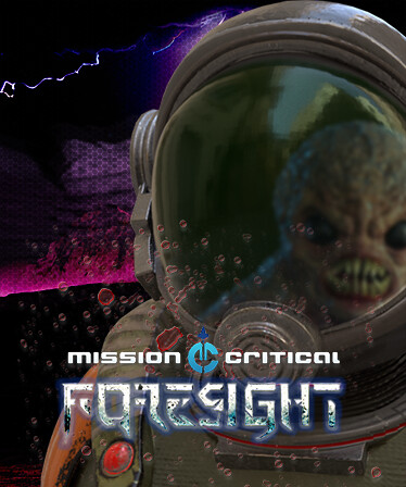 Mission Critical : Foresight