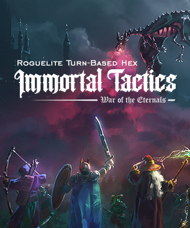 Immortal Tactics: War of the Eternals