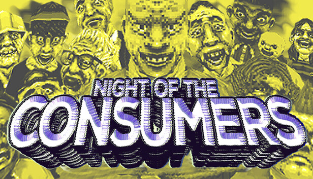 NIGHT OF THE CONSUMERS