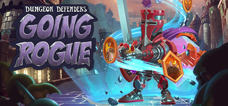 تحميل لعبة Dungeon Defenders: Going Rogue للكمبيوتر مجانا