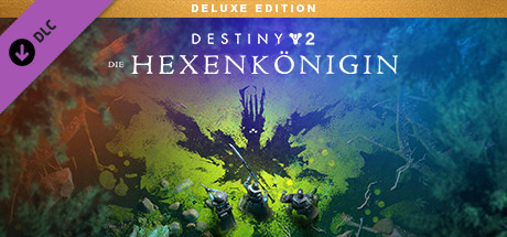 Destiny 2: Die Hexenkönigin – Deluxe Edition-Upgrade