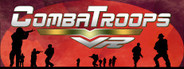 Combat Troops VR