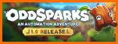 Oddsparks: An Automation Adventure