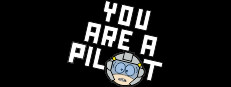You Are A Pilot