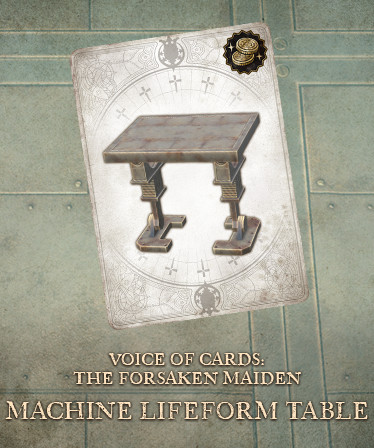 Voice of Cards: The Forsaken Maiden Machine Lifeform Table