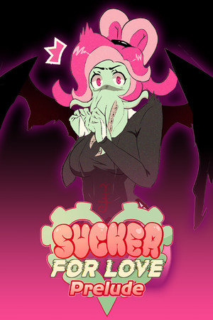 Cover art of Sucker for Love: Prelude