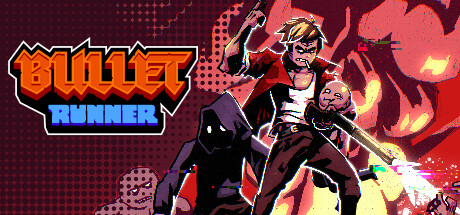 Bullet Runner Prologue