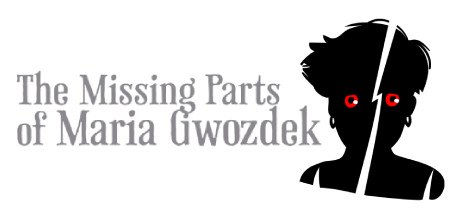 The Missing Parts of Maria Gwozdek banner