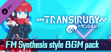 Transiruby - FM Synthesis style BGM pack banner