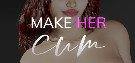 Make Her Cum Steam Banner