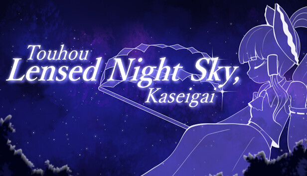 Touhou Lensed Night Sky, Kaseigai
