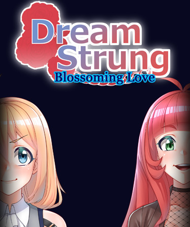 Dream/strung - Blossoming Love