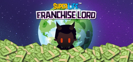 Super Life: Franchise Lord Cover Image