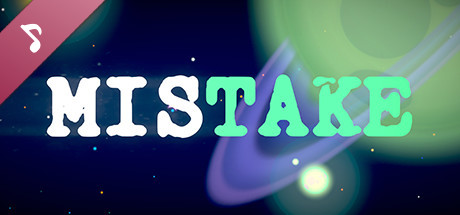 Mistake Soundtrack banner image