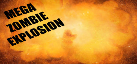 Mega Zombie Explosion banner