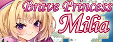 Brave Princess Milia
