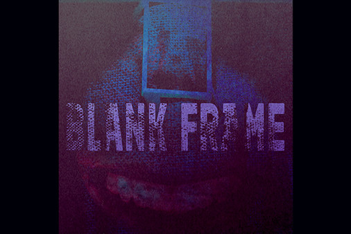 Blank Frame - Official Soundtrack