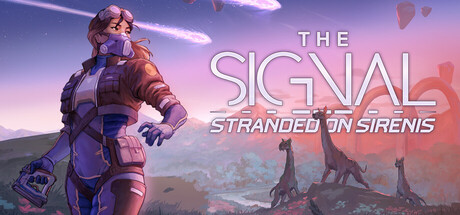 THE SIGNAL: Stranded on Sirenis