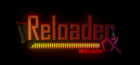 Reloader: subject_alpha Header Image