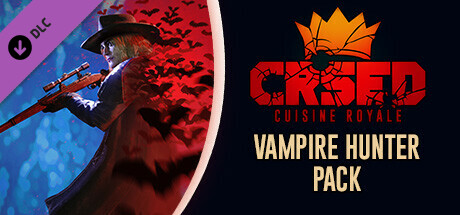 CRSED: Cuisine Royale - Vampire Hunter Pack banner