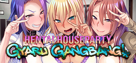 Image for Hentai Houseparty: Gyaru Gangbang