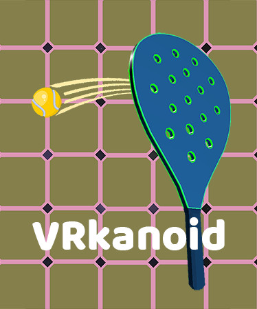 VRkanoid - Brick Breaking Game