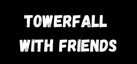 TowerFall with Friends Cover Image