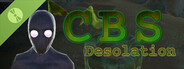 CBS: Desolation Demo