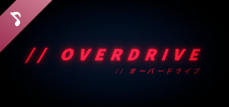 // OVERDRIVE Soundtrack banner